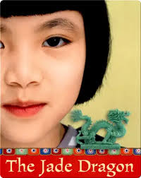 The Jade Dragon Book by Carolyn Marsden, Virginia Shin-Mui Loh