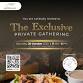 The Exclusive Private Gathering event image