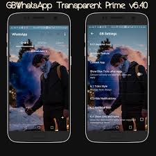 Enjoy the best chatting app! Gbwhatsapp Transparent Prime V6 40 Latest Version Download Now By Sam