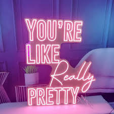 Check spelling or type a new query. You Are Like Really Pretty Rebow Neon Sign Oem Facebook