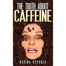 The Truth about Caffeine (Hardcover)