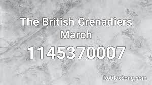 Chaparral music festival san antonio parks foundation. The British Grenadiers March Roblox Id Roblox Music Codes