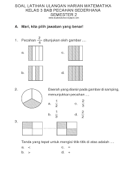 Pecahan sederhana kelas 3 sd. Soal Ulhar Matematika Kelas 3 Bab Pecahan Sederhana Semester 2