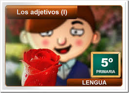Resultado de imagen de NUESTRO BLOG DE QUINTO DE PRIMARIA ADJETIVOS
