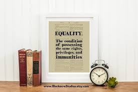Equality Equality Definition Martin Luther King Jr Day Presidents Day Labor Day Equal Rights Equal Protection Attorney Art Law School Graduation Gift Law School Graduation Lawyer Gifts