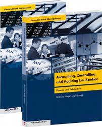 Buy this book on publisher's site. Accounting Controlling Und Auditing Bei Banken Verlag Skv