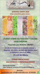 ¿que hacer en cursos madrid? Curso Sobre Nutricion Y Cocina Vegetariana En La Cabrera Sierra Norte De Madrid