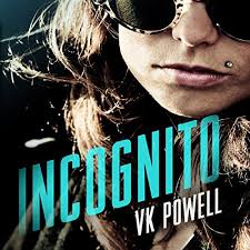 Incognito by VK Powell