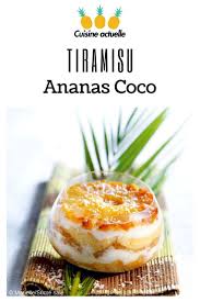 Tiramisu Ananas Coco Recettes Recette En 2020 Recette Tiramisu Ananas Tiramisu Ananas Recette