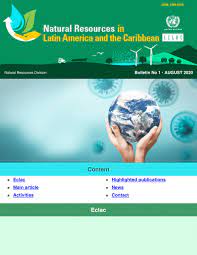 Natural Resources In Latin America And The Caribbean No 1 Digital Repository Economic Commission For Latin America And The Caribbean