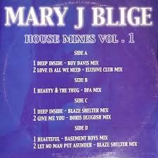 Discover releases, reviews, credits, songs, and more about mary j. Mary J Blige House Mixes Vol 1 Jmr Records