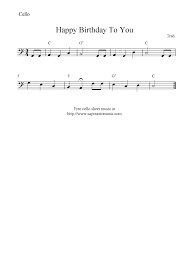песня Happy Birthday To You Happy Birthday To You Happy Birthday To You Free Cello Sheet Music Notes Flute Sheet Music Sheet Music Cello Sheet Music