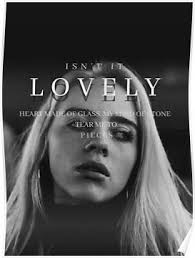 Black And White Billie Eilish Song Lyrics Billie Eilish Lovely Lyrics Love Words Poster Lyric Prints Billie Eilish Billie