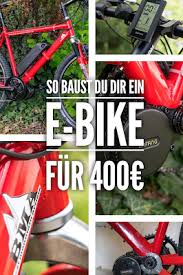 So Baust Du Dir Dein Eigenes E Bike Mit Mittelmotor Ebike Biking Diy Engineering