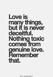 Giving someone the impression that they can trust you,but then doing something to spite them. Love Is Many Things But It Is Never Deceitful Nothing Encouragement Quotes Words Quotes