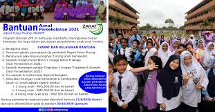 Bantuan persekolahan 2021 bantuan awal tahun ekasih kpm. Permohonan Bantuan Awal Persekolahan 2021 Zakat Pulau Pinang