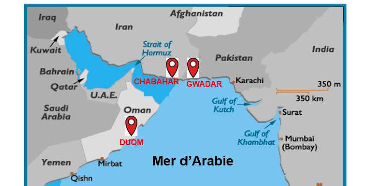 Gwadar (Pakistan), Chabahar (Iran), Duqm (Oman): trois projets portuaires ambitieux, mais contrariés, en mer d'Arabie. – Questions d'Orient – Questions d'Occident