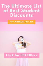 Ultimate List Of Best Student Discounts Thebellainsider Com Good Student Student Discounts Student