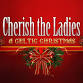 CHERISH THE LADIES CELTIC CHRISTMAS AT THE event image