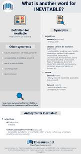 Synonyms For Inevitable Thesaurus Net