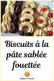 Biscuits A La Pate Sablee Fouettee La Recette Facile En 2020 Recette Facile Recette Recette Dessert