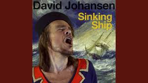 david johansen  sinking ship lyrics