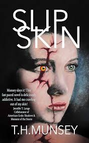 Amazon.com: Slip Skin eBook : Munsey, T.H.: Kindle Store