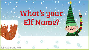 Let's have a little fun this christmas season and find out what your elf name would be. Christmas Elf Name Generator Fab Frugal Mama