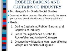 Captains Of Industry Or Robber Barons Worksheets Teaching