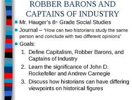 captains of industry or robber barons worksheets teaching