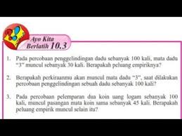 Frekuensi realtif muncul mata dadu ganjil. Kelas 8 Ayo Kita Berlatih 10 3 No 1 2 3 4 5 6 7 8 9 10 11 Matematika Kelas 8 Semester 2 Youtube