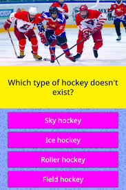 Built by trivia lovers for trivia lovers, this free online trivia game will test your ability to separate fact from fiction. Which Type Of Hockey Doesn T Exist Trivia Answers Quizzclub