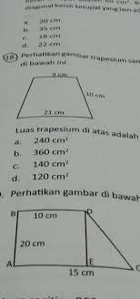 Luas Trapesium Di Atas Adalah A 240cm B 360cm C 140cm D 120cm Brainly Co Id
