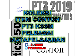 Kuasa berkenaan juga membolehkan pentadbir. Koleksi Contoh Item Pt3 Kssm Pelbagai Matapelajaran Sumber Pendidikan
