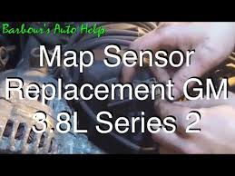 I know what the map sensor looks like when i saw it at an auto parts store but i can not find it. Map Sensor Replacement Gm 3 8l Series 2 Youtube