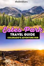 The Best Adventure Things To Do In Estes Park By Season In 2020 Colorado Travel Beautiful Places To Travel Travel Usa