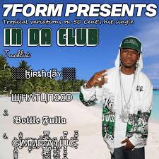 It was written by 50 cent, dr. Tropical Variations On In Da Club By 50 Cent Ep Electronic Dance Music Reviews Ratings Credits Song List Rate Your Music