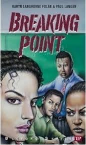 Breaking Point (Bluford High, #16) by Karyn Langhorne Folan