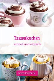 Tassenkuchen werden nämlich in der mikrowelle gebacken. Tassenkuchen Die Besten Rezepte Lecker Tassen Kuchen Tassenkuchen Kuchen