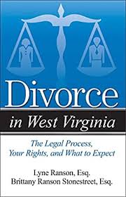 It does not matter how long you have lived here, as long as the marriage took place in wv and one spouse now lives in wv. Amazon Com Divorce In West Virginia The Legal Process Your Rights And What To Expect Ebook Ranson Lyne Ranson Stonestreet Brittany Kindle Store