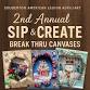 2nd Annual Sip & Create - Break Thru Canvases event image