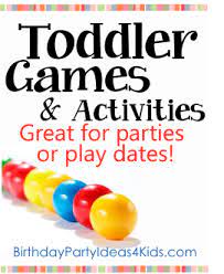 Toddler Games And Activities Birthday Party Activities Toddler Party Games Toddler Birthday Party
