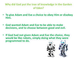 Why did god put the tree in the garden. Ppt Adam Eve Out Of The Garden Of Eden Powerpoint Presentation Id 2262450