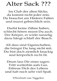 Wenn Sie Auf Dieses Gedicht Klicken Besuchen Sie Eine Internet Prasens Von Norbert Van Tiggelen Neb Weisheiten Gedichte Und Spruche Spruche Geburtstag Lustig