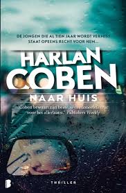 Coben Harlan Naar Huis Boeken Thrillers Boekenlijsten