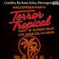 TERROR TROPICAL LATIN HALLOWEEN PARTY event image