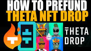 How To Prefund A Theta Nft On Thetadrop Youtube