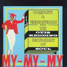 The 75 Albums Every Man Should Own Otis Redding Otis Louie Rankin