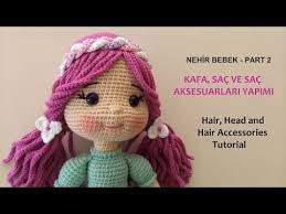 Amigurumi Nehir Bebek Kafa Ve Sac Yapimi Crochet Doll Head Hair Part 2 Youtube Krose Krose Oyuncak Kolay Tig Isi