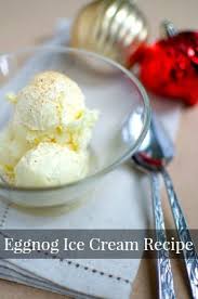 Eggnog Ice Cream Recipe Moms Need To Know Recipe Ice Cream Recipes Eggnog Ice Cream Eggnog Recipe